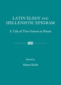 Cover: Latin Elegy and Hellenistic Epigram - Cambridge Scholars Publishing