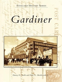 Enlarge image Cover: Gardiner - Arcadia Publishing (SC)