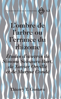 Abbildung von: L'ombre de l'arbre ou l'errance du rhizome - Peter Lang Verlag