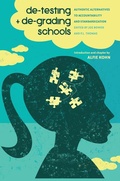 Cover: De-Testing and De-Grading Schools - Peter Lang Verlag