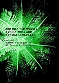Abbildung von: Bio-Inspired Models for Natural and Formal Languages - Cambridge Scholars Publishing