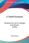 Cover: A Tamil Grammar - Kessinger Publishing