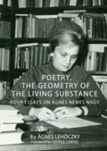 Cover: Poetry, the Geometry of the Living Substance - Cambridge Scholars Publishing