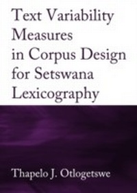 Abbildung von: Text Variability Measures in Corpus Design for Setswana Lexicography - Cambridge Scholars Publishing