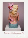 Cover: Themes in Contemporary Art - Yale University Press