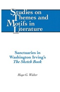 Cover: Sanctuaries in Washington Irving's &laquo;The Sketch Book&raquo; - Peter Lang Verlag