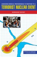 Cover: Assessing Medical Preparedness to Respond to a Terrorist Nuclear Event - National Academies Press