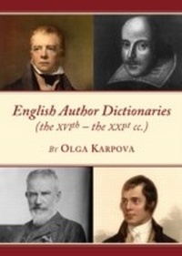 Abbildung von: English Author Dictionaries (the XVIth - the XXIst cc.) - Cambridge Scholars Publishing