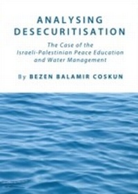 Enlarge image Cover: Analysing Desecuritisation - Cambridge Scholars Publishing
