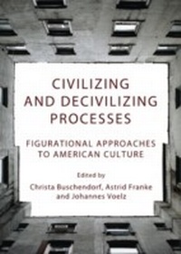Enlarge image Cover: Civilizing and Decivilizing Processes - Cambridge Scholars Publishing