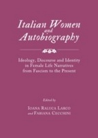 Abbildung von: Italian Women and Autobiography - Cambridge Scholars Publishing