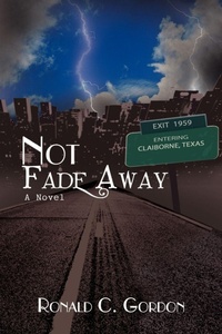 Enlarge image Cover: Not Fade Away - Xlibris