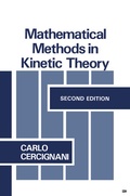 Cover: Mathematical Methods in Kinetic Theory - Plenum Publishing Co.,N.Y.