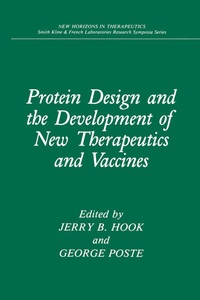 Enlarge image Cover: Protein Design and the Development of New Therapeutics and Vaccines - Springer