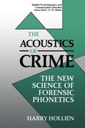 Cover: The Acoustics of Crime - Plenum Publishing Co.,N.Y.