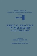 Cover: Ethical Practice in Psychiatry and the Law - Springer