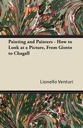 Cover: Painting and Painters - How to Look at a Picture, From Giotto to Chagall - Read Books