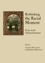 Cover: Rethinking the Racial Moment - Cambridge Scholars Publishing