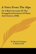 Cover: A Voice From The Alps - Kessinger Publishing