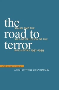 Enlarge image Cover: The Road to Terror - Yale University Press