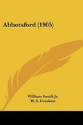 Cover: Abbotsford (1905) - Kessinger Publishing