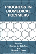 Cover: Progress in Biomedical Polymers - Springer
