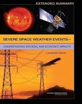 Cover: Severe Space Weather Events-Understanding Societal and Economic Impacts - National Academies Press
