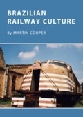 Cover: Brazilian Railway Culture - Cambridge Scholars Publishing