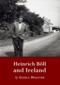 Cover: Heinrich Boell and Ireland - Cambridge Scholars Publishing