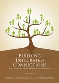Cover: Building Integrated Connections for Children, their Families and Communities - Cambridge Scholars Publishing