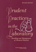 Cover: Prudent Practices in the Laboratory - National Academies Press