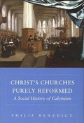 Cover: Christ's Churches Purely Reformed - Yale University Press
