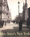 Cover: Mrs. Astor's New York - Yale University Press