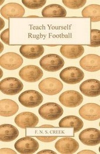 Abbildung von: Teach Yourself Rugby Football - Read Books