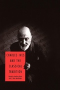Cover: Charles Ives and the Classical Tradition - Yale University Press