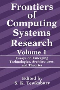 Enlarge image Cover: Frontiers of Computing Systems Research - Kluwer Academic / Plenum Publishers
