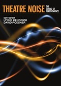 Cover: Theatre Noise - Cambridge Scholars Publishing