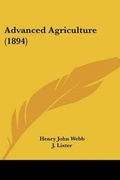 Cover: Advanced Agriculture (1894) - Kessinger Publishing