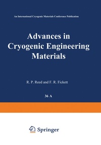 Enlarge image Cover: Advances in Cryogenic Engineering Materials - Kluwer Academic / Plenum Publishers
