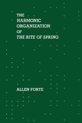Cover: The Harmonic Organization of The Rite of Spring - Yale University Press