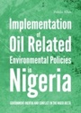 Cover: Implementation of Oil Related Environmental Policies in Nigeria - Cambridge Scholars Publishing