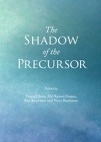 Enlarge image Cover: Shadow of the Precursor - Cambridge Scholars Publishing