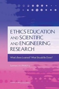 Cover: Ethics Education and Scientific and Engineering Research - National Academies Press