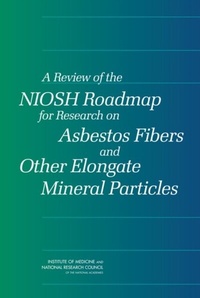 Abbildung von: Review of the NIOSH Roadmap for Research on Asbestos Fibers and Other Elongate Mineral Particles - National Academies Press