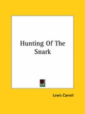 Bild: Hunting Of The Snark - Kessinger Publishing Co
