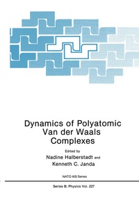 Enlarge image Cover: Dynamics of Polyatomic Van der Waals Complexes - Springer