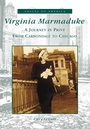 Cover: Virginia Marmaduke - Arcadia Publishing