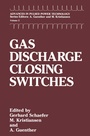 Cover: Gas Discharge Closing Switches - Springer