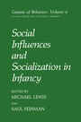 Cover: Social Influences and Socialization in Infancy - Plenum Publishing Co.,N.Y.