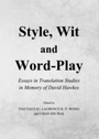 Cover: Style, Wit and Word-Play - Cambridge Scholars Publishing